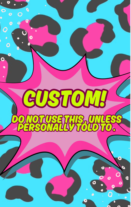 Custom design